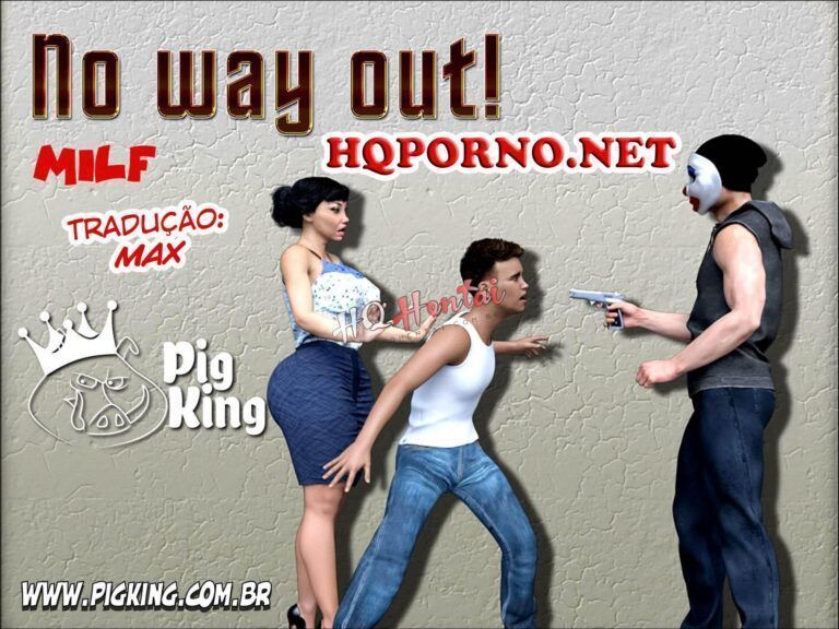 No way out