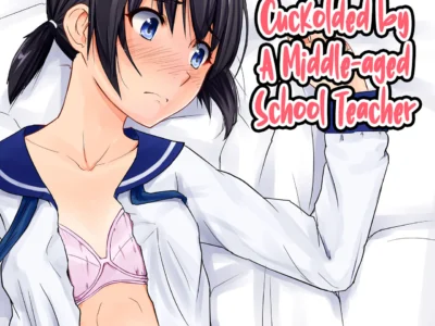 Chuunen Kyoushi ni Netorareta Osananajimi | Amigo de infância traído por um professor de meia-idade