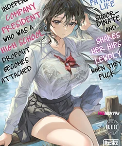 JK Chuutai Tsuyogari Shachou ga Buka no Fusei ni Make Midara ni Koshi o Furi Netoru made