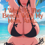 Kaa-chan to Umi ni Kitara… | I Went To The Beach With My Mom, And… mini 1