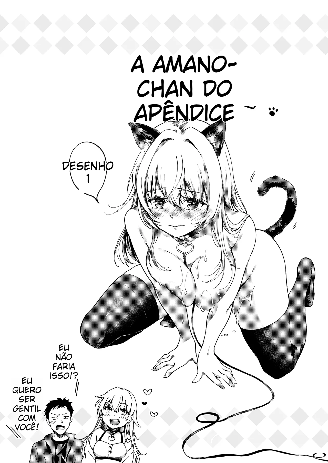 Amano-chan quer ser honesta